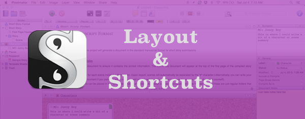 Scrivener Layout and Shortcuts Explained